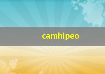 camhipeo