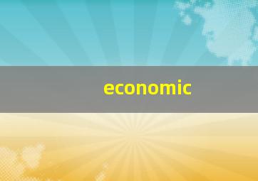 economic