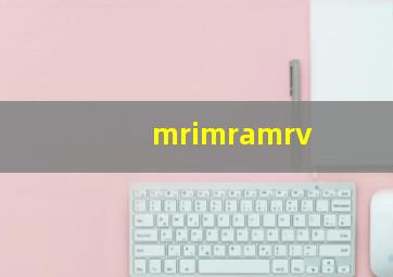 mrimramrv