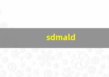 sdmald